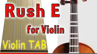 Download Rush E for Violin - Play Along Tab Tutorial MP3