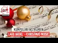 Lagu Kumpulan Instrumen Lagu Natal - Instrumental Christmas Music