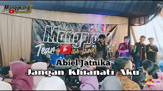 jangan khianati aku abiel jatnika mangprangteam ibas production