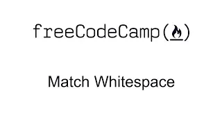 Regular Expressions - Match Whitespace