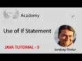 Use of If Statement explanation in Flowchart in Java ST Academy