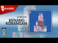 Download Lagu Chrisye - Kenang - Kenangan (Official Karaoke Video)