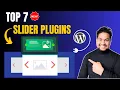 Top 7 WordPress Slider Plugins and How to Pick the Best One for You