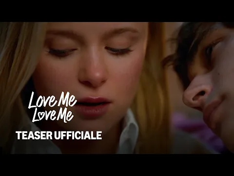 Video Thumbnail: Love Me Love Me | Teaser Ufficiale | Prime Video