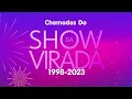 Lagu Chamadas Show Da Virada Globo (1998-2023)