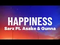 Sarz ft Asake & Gunna - HAPPINESS (lyrical video)