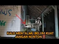 Download Lagu ASLI KALO KAMU NGGA KUAT MENTAL JANGAN NONTON‼️RUMAH SAKIT TERBENGKALAI 15 TAHUN
