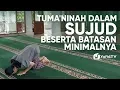 Lagu Tata Cara Sholat yang Benar Sesuai Sunnah LENGKAP : Batasan Tuma'ninah dalam Sujud (2019) - Yufid TV