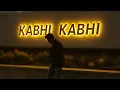 KABHI KABHI Azeem Mi – Official Songs @FRcrew   @desirbeat 