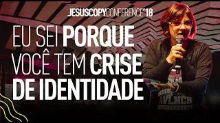 I know why you have a identity crisis - Andrea Vargas - JesusCopy 2018 conferency