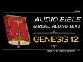 Genesis 12 - Bible with Text New King James Version NKJV of The Bible