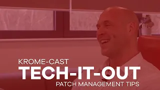 PATCH MANAGEMENT TIPS Best Practices for Patching and the Best Patch Management Tools