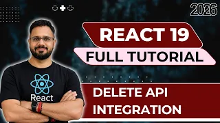 React 19 Tutorial in Hindi - DELETE API Integration