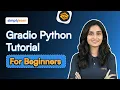 Gradio Python Tutorial For Beginners Build Machine Learning Apps Faster With Gradio Simplilearn