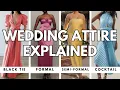 What to wear and not to wear as a wedding guest black tie cocktail beach attire explained