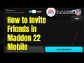 How to Invite Friends in Madden 22 Mobile