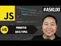 Chapter 5 Javascript Tutorial - Primitive Data Types
