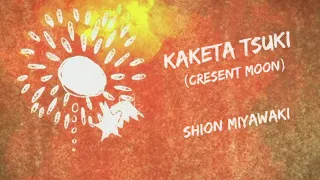 Download Kaketa Tsuki (欠けた月) [Shion Miyawaki] - Assassination Classroom 2 - EngRom Lyrics MP3