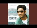 Download Lagu SAJJAN DIYAN AKHIYAN