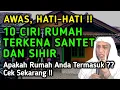 Download Lagu WASPADALAH !!  Inilah 9 Ciri Rumah Yang Dikirim Santet Dan Sihir, Cek Sekarang !!