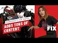 Persona 5 The Royal Is New Life for an Old Game - IGN Daily Fix