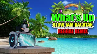 Download What's Up - Slow Jam Reggae Remix (4 Non Blondes) Dj Jhanzkie 2023 Ragatak Mix MP3