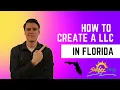 How to Create an LLC in Florida - Full Walkthrough Sunbiz