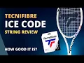 String Review EP.1 - Tecnifibre Ice Code
