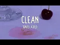 Travis Atreo - Clean (Lyrics)