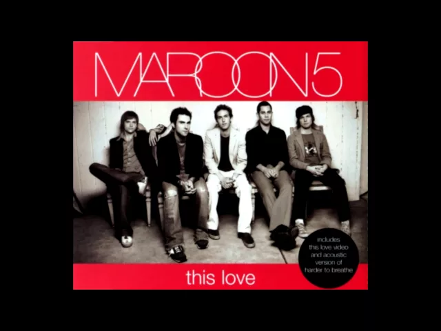 Download MP3 Maroon 5 - This Love (2015 Remaster)