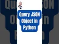How to Search In JSON Python