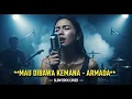 Download Lagu ARMADA - MAU DIBAWA KEMANA | COVER SLOW ROCK VERSION