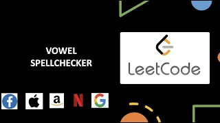 Vowel Spellchecker Hash Map March Leetcode Challenge