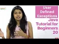 User Defined Exceptions Java Tutorial for Beginners 20 TalentSprint