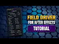 Field Driver Quick Tutorial For begineers Advanced Proximity Animation Tool for After Effects