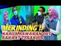 Download Lagu MERINDING !! NABILA BAWAKAN LAGU ''OST RAKAAT TERAKHIR'',