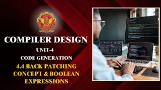 4 4 Back Patching Concept and Boolean Expressions CS603 C