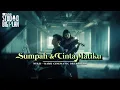 Lagu SUMPAH ENAK DENGARNYA 🥰 | SUMPAH \u0026 CINTA MATIKU-Nidji | Dark Cinematic Orchestral-Cover
