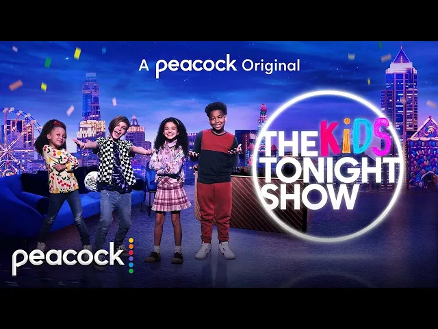 The Kids Tonight Show | Official Trailer | Peacock Original
