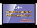 Iteration statement in C while do while for statement in tamil