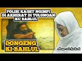 Download Lagu ABUYA UCI TERBARU | DONGENG KI BAHLUL WALIYULLAH EDAN DEKET JENG ALLAH