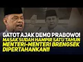 Download Lagu GATOT AJAK DEMO PRABOWO! MASAK SUDAH HAMPIR SATU TAHUN MENTERI-MENTERI BRENGSEK DIPERTAHANKAN!!