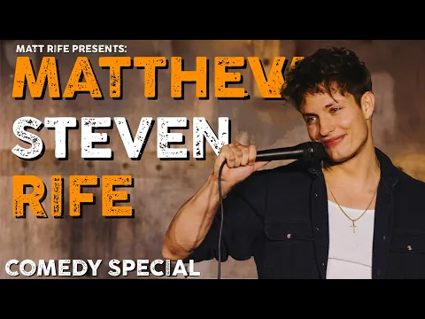 Matt Rife: Matthew Steven Rife