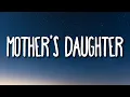 Download Lagu Miley Cyrus – Mother's Daughter (Lyrics)