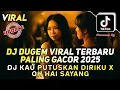 Download Lagu DJ DUGEM PILIHAN PALING GACOR 2025 - MENGAPA INI TERJADI X OH HAI SAYANG