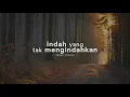 Download Lagu Indah Yang Tak Mengindahkan (Fadel Yulian) - Musikalisasi Puisi