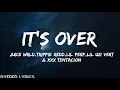 Download Lagu Juice wrld-its over ft trippie Redd,lil peep,XXX tentacion (Unreleased)