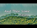 Midland – And Then Some Lyrics