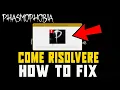 PHASMOPHOBIA - error Unity 2022 3 31f1 HOW TO SOLVE THE STARTUP PROBLEM on PC