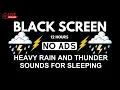 Super Heavy Rain Sound to Fall Asleep in 5 Minutes and Beat Insomnia | Noise Cancelling Sound